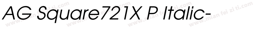 AG Square721X P Italic字体转换